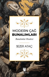 Modern Çağ Bunalımları - Sessiz Kitap
