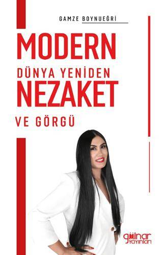 Modern Dünya Yeniden Nezaket ve Görgü - 1