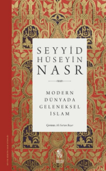 Modern Dünyada Geleneksel İslam - İnsan Yayınları