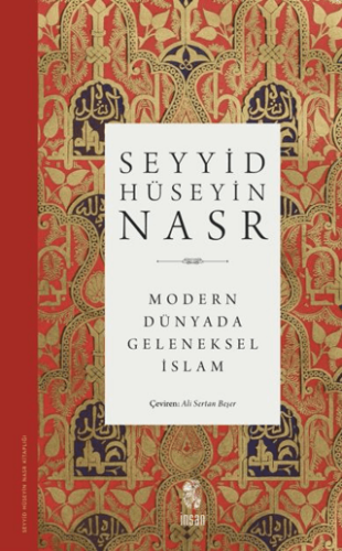 Modern Dünyada Geleneksel İslam - 1