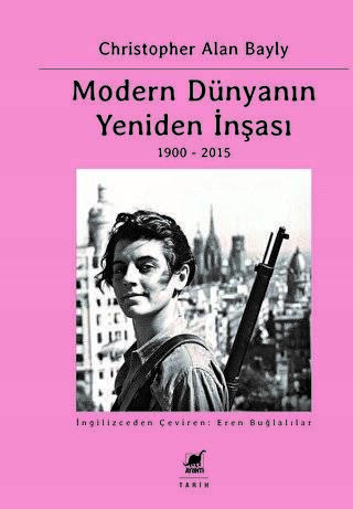 Modern Dünyanın Yeniden İnşası - 1