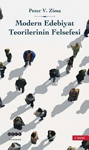 Modern Edebiyat Teorilerinin Felsefesi - 1