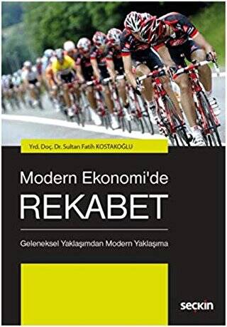 Modern Ekonomi`de Rekabet - 1