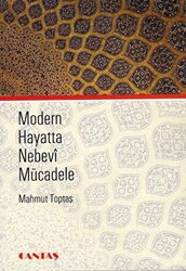 Modern Hayatta Nebevi Mücadele - 1