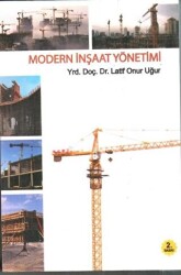 Modern İnşaat Yönetimi - Alter Yayıncılık