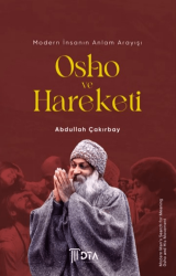 Modern İnsanın Anlam Arayışı: Osho ve Hareketi - DTA Yayıncılık