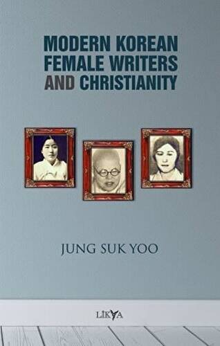 Modern Korean Female Writers and Christianity - 1