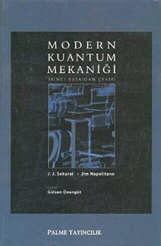 Modern Kuantum Mekaniği - 1