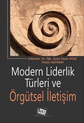 Modern Liderlik Türleri Ve Örgütsel İletişim - 1