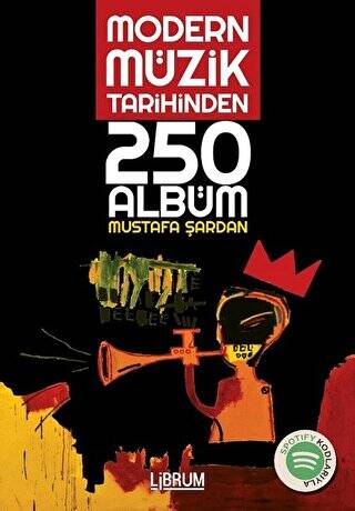 Modern Müzik Tarihinden 250 Albüm - 1