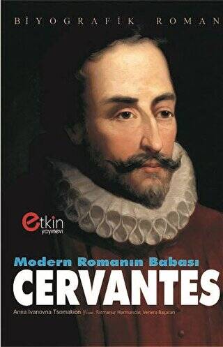 Modern Romanın Babası Cervantes - 1