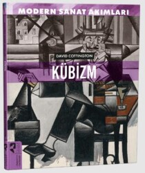 Modern Sanat Akımları: Kübizm - 1