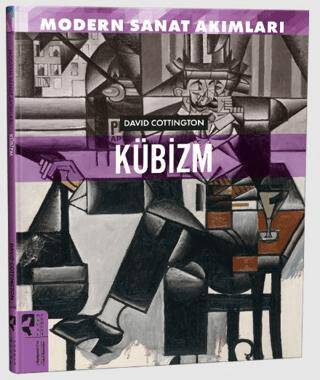 Modern Sanat Akımları: Kübizm - 1