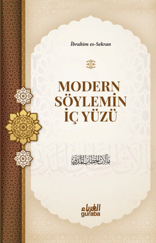 Modern Söylemin İç Yüzü - 1