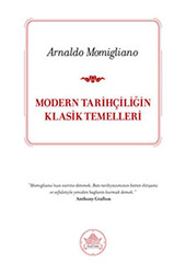 Modern Tarihçiliğin Klasik Temelleri - 1