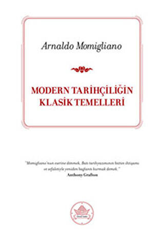 Modern Tarihçiliğin Klasik Temelleri - 1