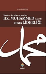 Modern Teoriler Açısından Hz.Muhammed sas’in Örnek Liderliği - 1