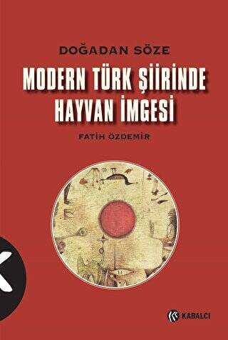 Modern Türk Şiirinde Hayvan İmgesi - 1