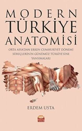 Modern Türkiye Anatomisi - 1