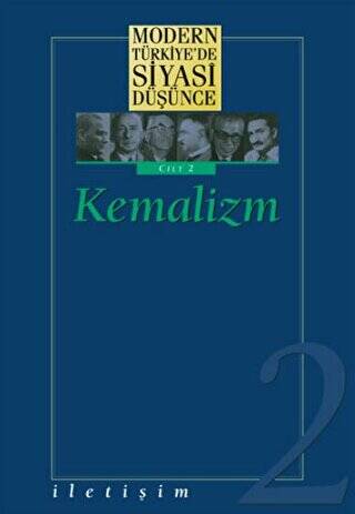 Modern Türkiye’de Siyasi Düşünce Cilt 2 : Kemalizm - 1