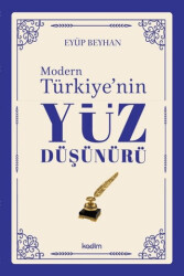 Modern Türkiye`nin Yüz Düşünürü 4. Cilt - 1