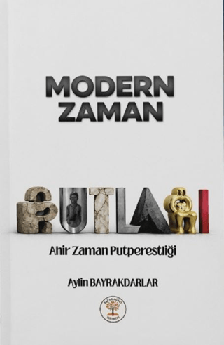 Modern Zaman Putları - 1