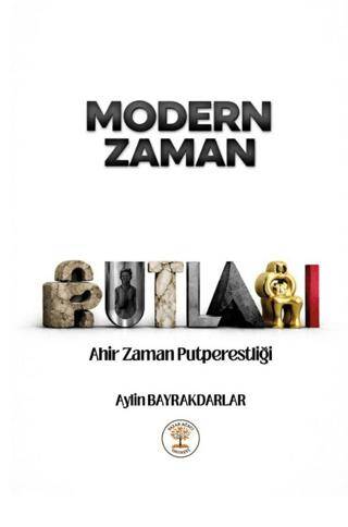 Modern Zaman Putları - 1