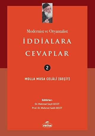 Modernist ve Oryantalist İddialara Cevaplar - 1