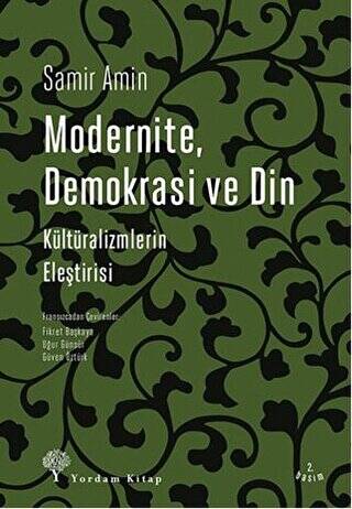 Modernite Demokrasi ve Din - 1