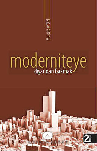 Moderniteye Dışarıdan Bakmak - 1