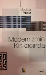 Modernizmin Kıskacında - Çıra Yayınları