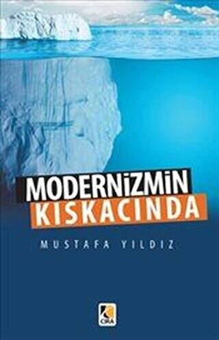 Modernizmin Kıskacında - 1