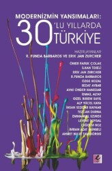 Modernizmin Yansımaları: 30’lu Yıllarda Türkiye - 1