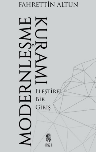 Modernleşme Kuramı - 1