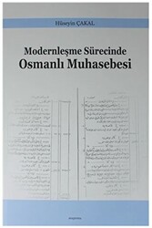 Modernleşme Sürecinde Osmanlı Muhasebesi - Araştırma Yayınları