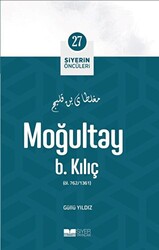 Moğultay B. Kılıç - Siyerin Öncüleri 27 - 1