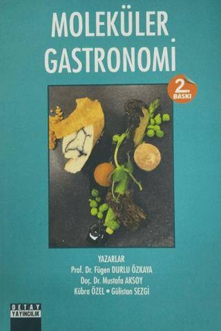Moleküler Gastronomi - 1