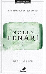 Molla Fenari - Bir Osmanlı Entelektüeli - 1