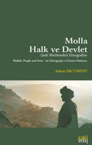 Molla, Halk ve Devlet - 1