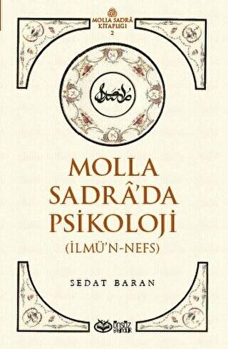 Molla Sadra’da Psikoloji - 1