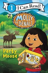 Molly of Denali: Party Moose - HarperCollins