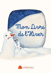 Mon Livre De L’hiver - Kumdan Kale