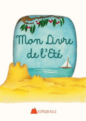 Mon Livre De L’été - Kumdan Kale