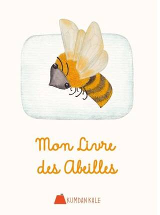 Mon Livre Des Abeilles - 1