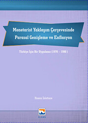 Monetarist Yaklaşım Çerçevesinde Parasal Genişleme ve Enflasyon - 1