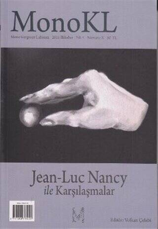 Monokl Sayı: 10 Jean-Luc Nancy ile Karşılaşmalar - 1