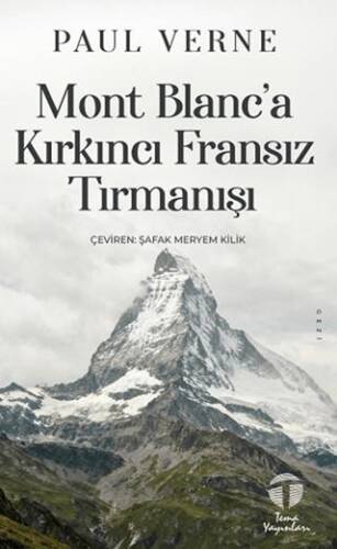 Mont Blanc’a Kırkıncı Fransız Tırmanışı - 1