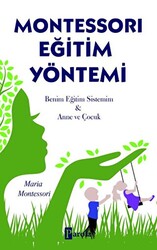 Montessori Eğitim Yöntemi - 1