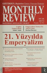 Monthly Review Bağımsız Sosyalist Dergi Ocak 2017- 1. Sayı - 1