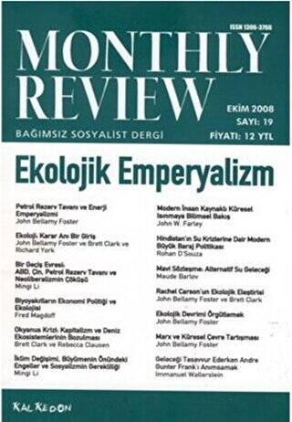 Monthly Review Bağımsız Sosyalist Dergi Sayı: 19 - Ekim 2008 - 1